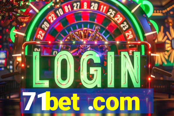 71bet .com